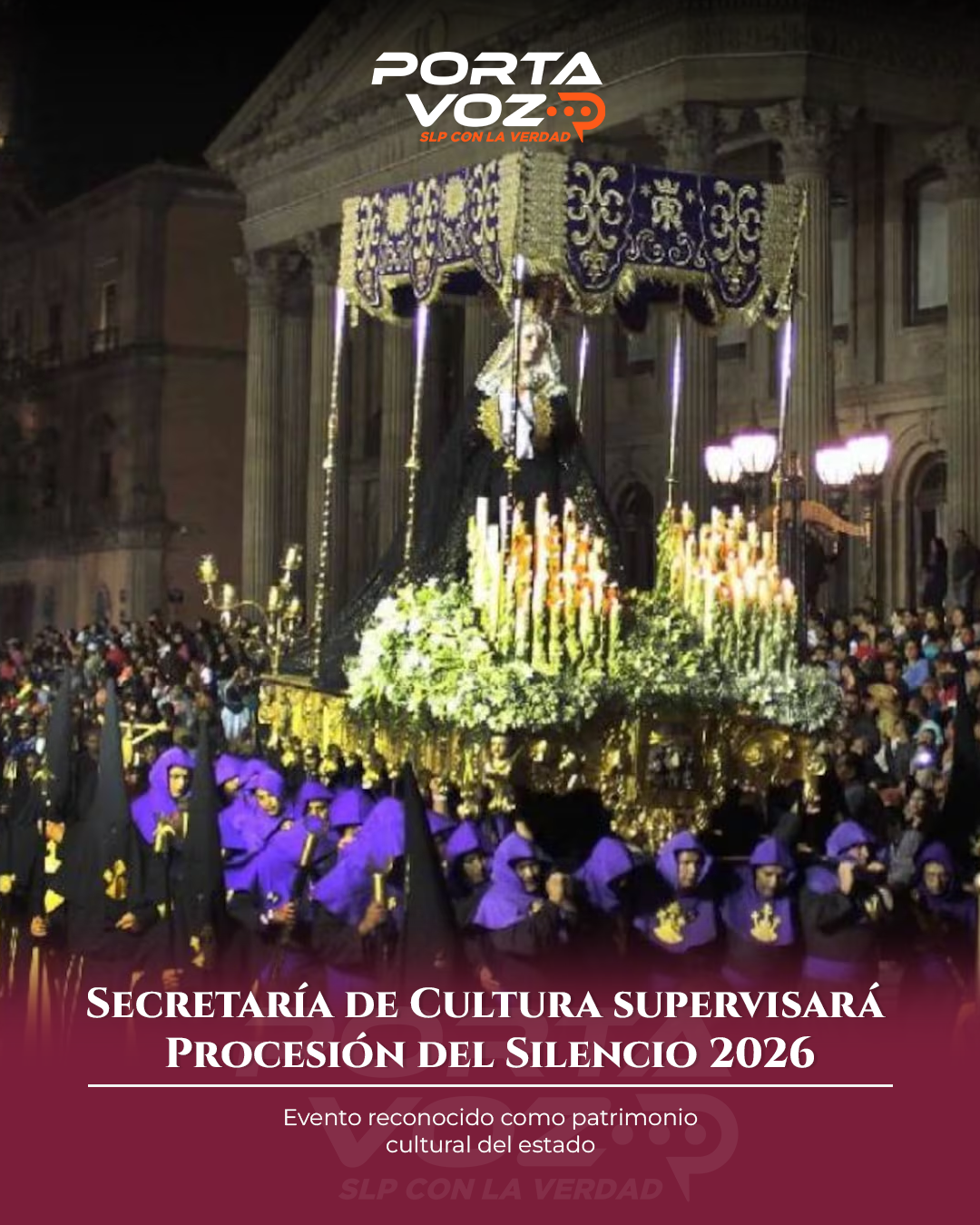 Secretaría de Cultura supervisará la Procesión del Silencio 2026